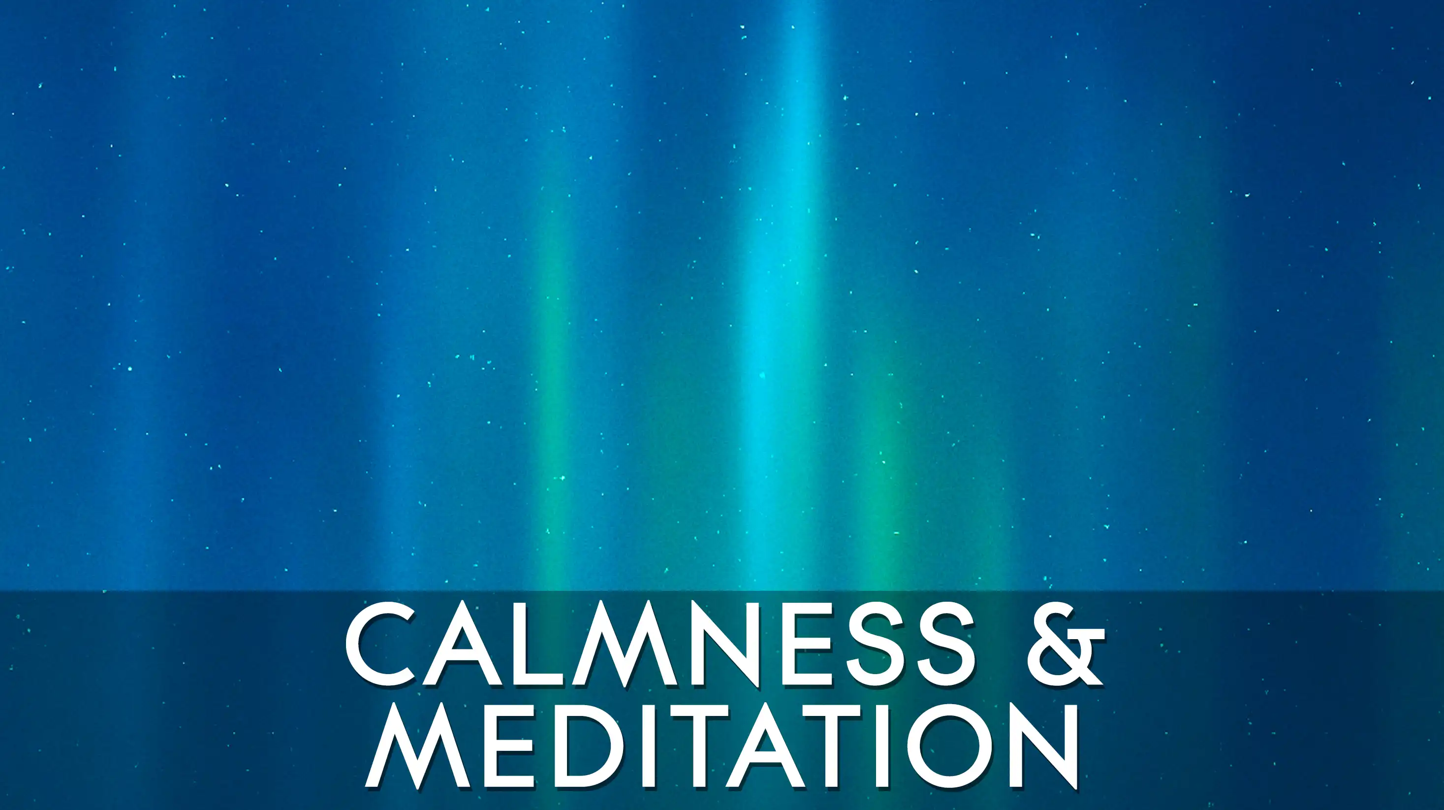 Staff Playlists - Calmness & Meditation